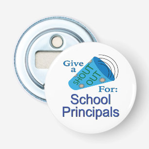 Shout Out for School Principals Bottle Opener
