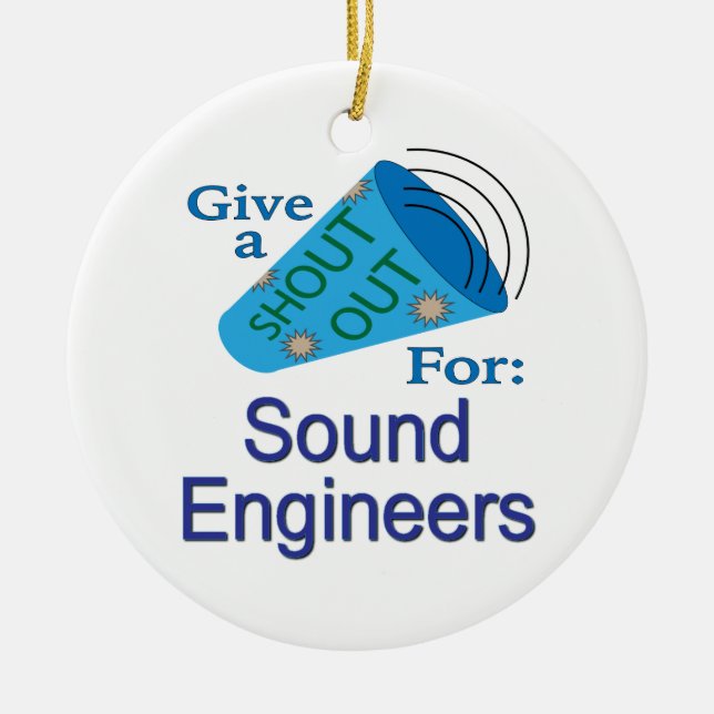 Shout Out for Sound Engineers Ceramic Tree Decoration (Front)
