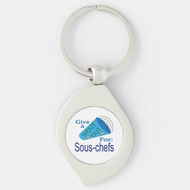 Shout Out for Sous-chefs Key Ring (Front)