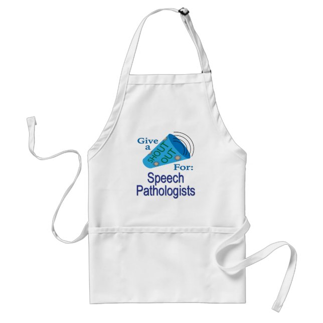 Shout Out for Speech Pathologists Standard Apron (Front)