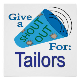 Shout Out for Tailors Poster
