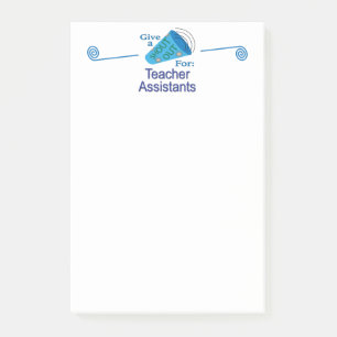 Shout Out for Teacher Assistants Post-it Notes