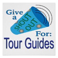 Shout Out for Tour Guides