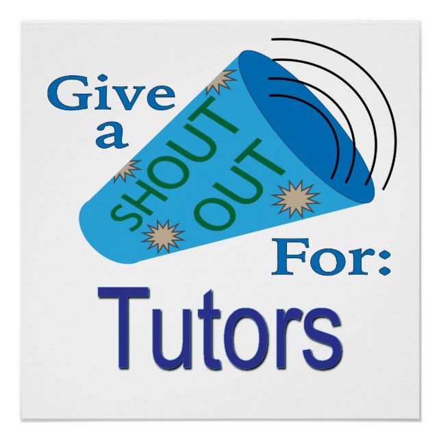 Shout Out for Tutors Poster (Front)