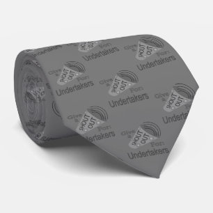 Shout Out for Undertakers Tie
