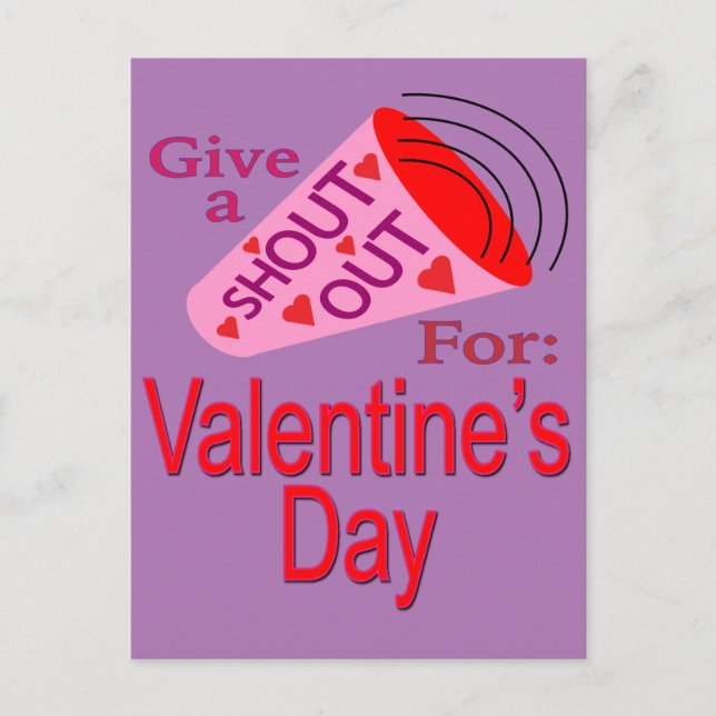 Shout Out for Valentine's Day Postcard (Front)