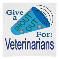 Shout Out for Veterinarians