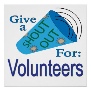 Shout Out for Volunteers Poster