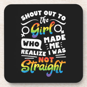 Shout Out to The Girl Lesbian Pride LGBT T Shirt G Coaster