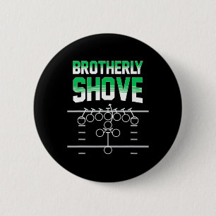 Shove Funny Football Fans Gift 6 Cm Round Badge