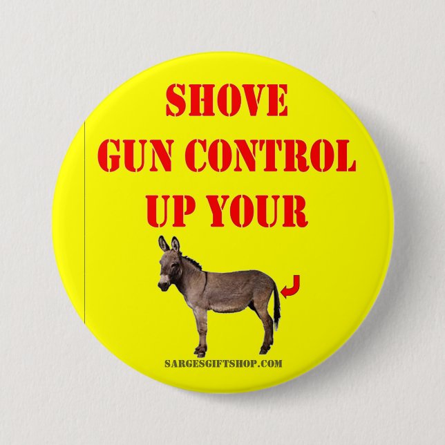 SHOVE GUN CONTROL 7.5 CM ROUND BADGE (Front)