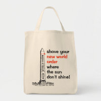 Shove your NWO bag