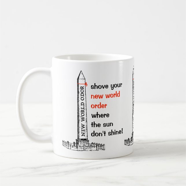 Shove your NWO Coffee Mug (Left)