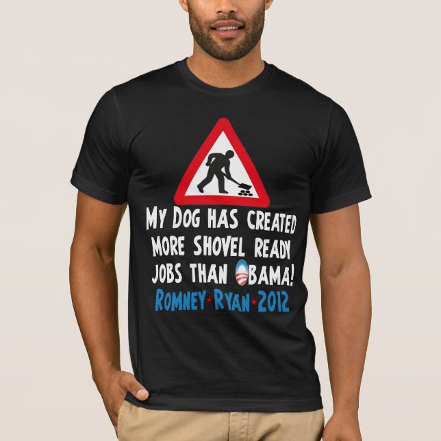 Shovel Ready - Pro Romney Ryan 2012 T-Shirt (Front)