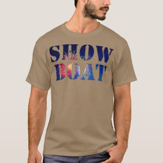 Show Boat T-Shirt