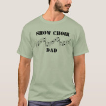 Show Choir Dad