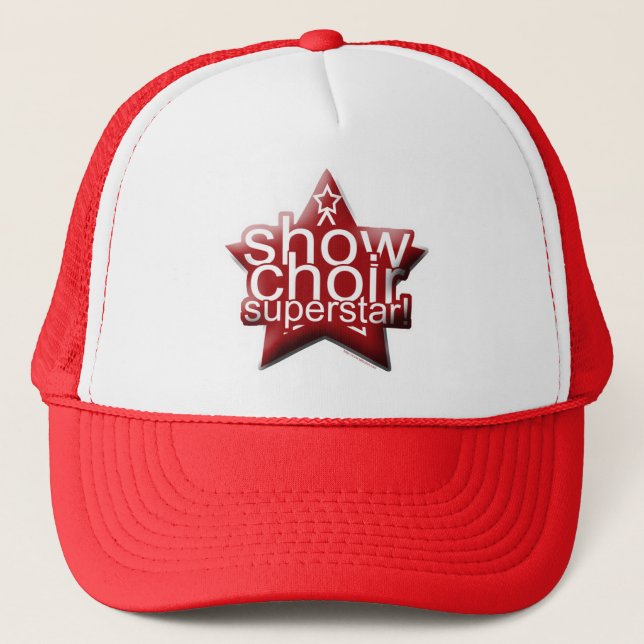 Show Choir Superstar! Trucker Hat (Front)