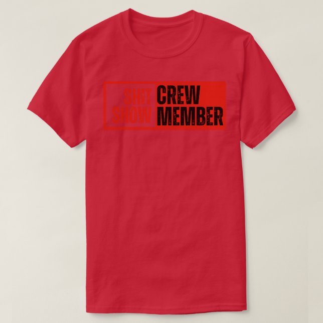 Show Crew Member 14 T-Shirt (Design Front)