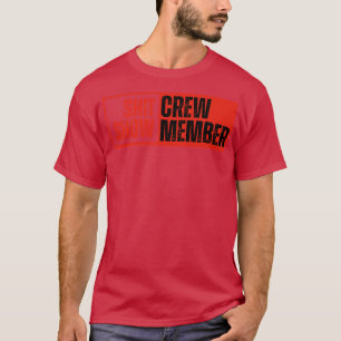 Show Crew Member 14 T-Shirt