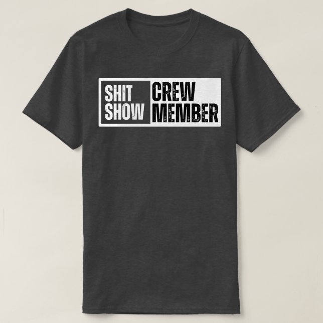 Show Crew Member 16 T-Shirt (Design Front)