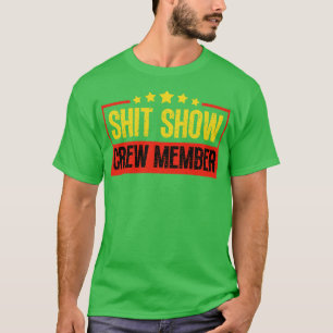 Show Crew Member 33 T-Shirt