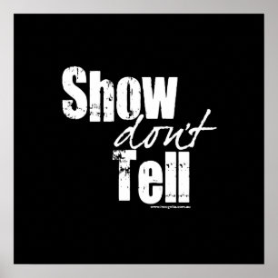 Show Don't Tell Poster