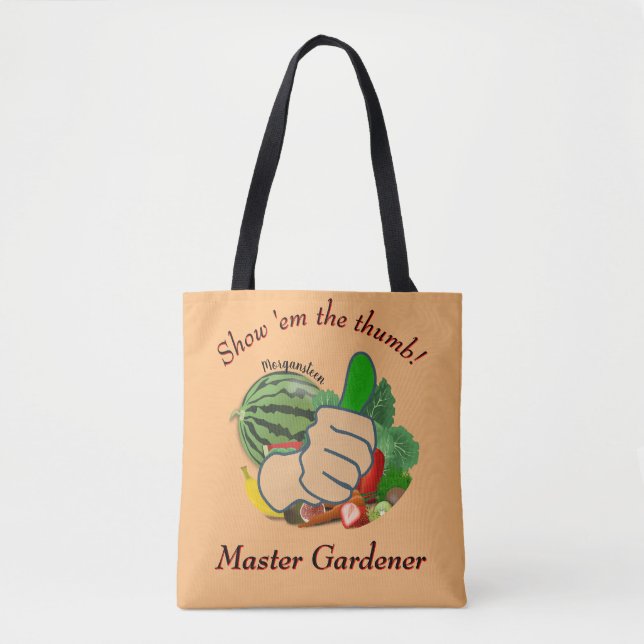 Show em the thumb Master Gardener Tote Bag (Front)