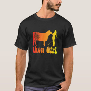 Show Girl Fun Livestock Cattle Showing 1 T-Shirt