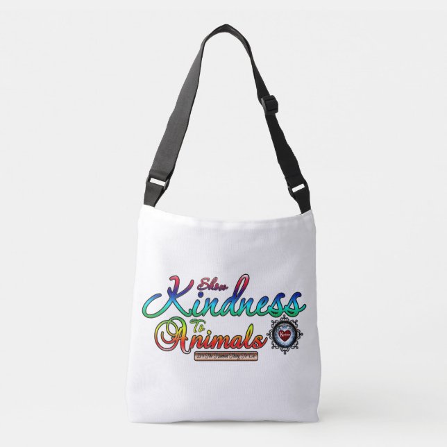 Show Kindness To Animals Rainbow Typography Crossbody Bag (Front)