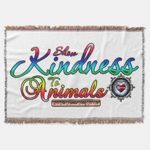 Show Kindness To Animals Rainbow Typography Throw Blanket