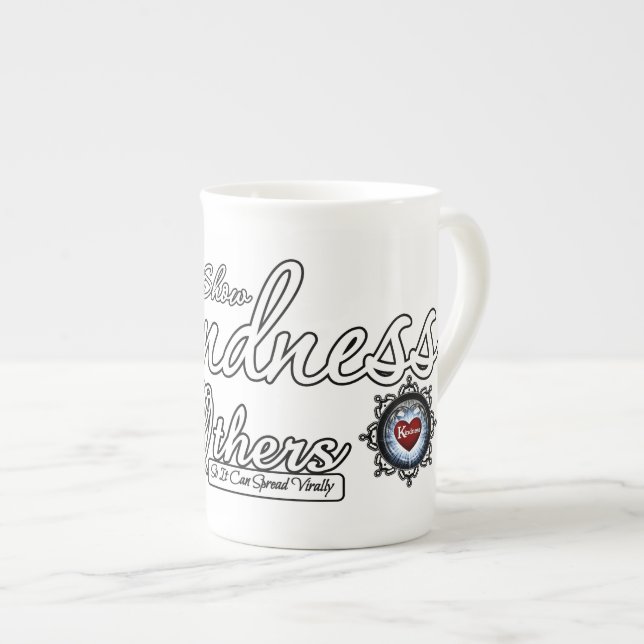 Show Kindness To Others Bone China Mug (Front Right)