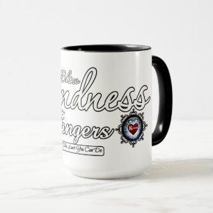 Show Kindness To Strangers Mug