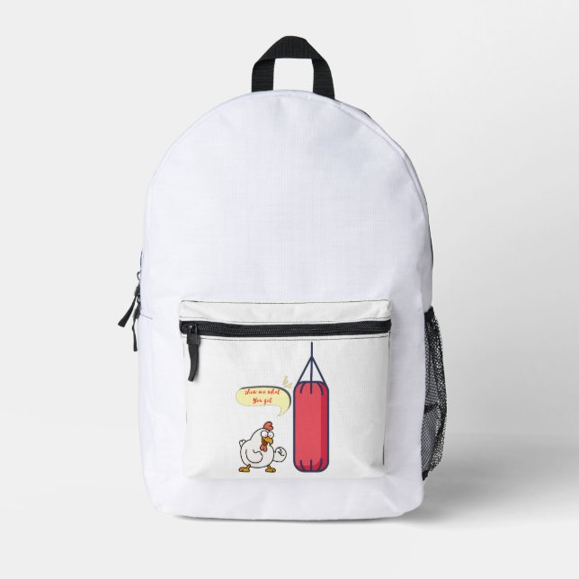 show me what you got printed backpack (Front)