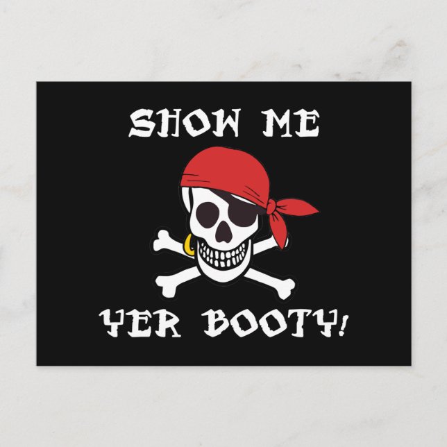 Show Me Yer Booty - Funny Adult Jolly Roger Humour Postcard (Front)