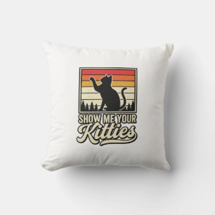 Show Me Your Kitties Vintage Cat Lover Design_1 Cushion