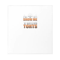 Show Me Your Torts Lawyer Law Student Paralegal
