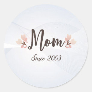 Show Mum How Long She’s Been a Superstar Classic Round Sticker