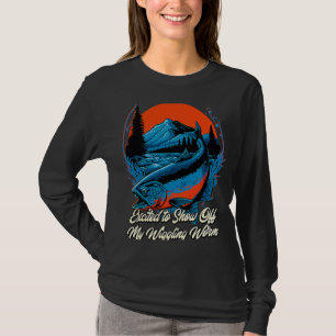 Show Off My Wiggling Worm Fishing Fisherman Humor T-Shirt