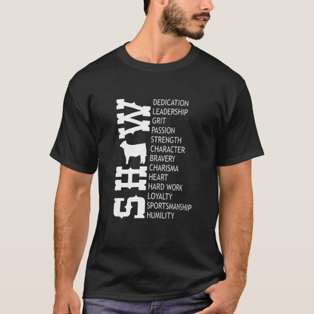 Show Steer Livestock Beef Cattle Inspirational Mar T-Shirt (Front)