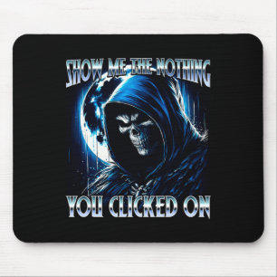 Show The Nothing Clicked On Cyber Security Mouse Pad