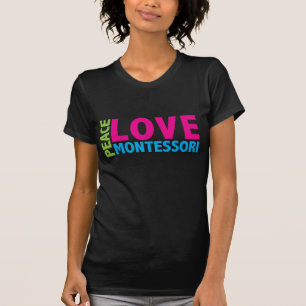 Show your love of Montessori with this great shirt