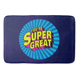 Shower Affirmation You're Super Great Bath Mat