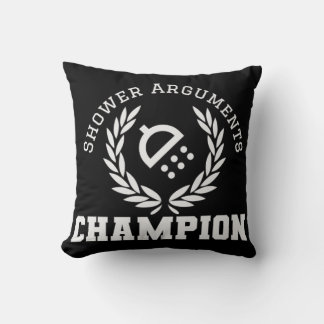 Shower Arguments Champion Cushion