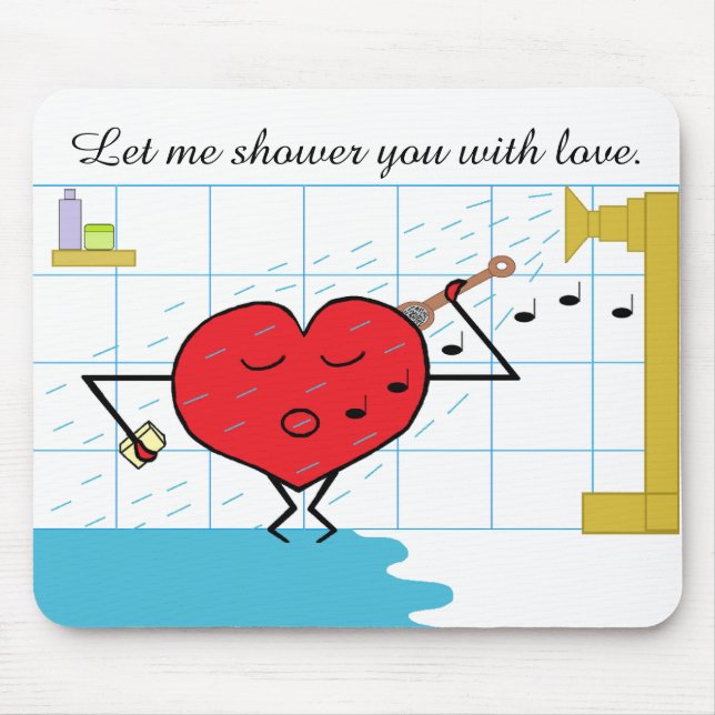 Shower Love Flows: Mouse Pad (Front)