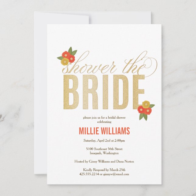 Shower the Bride Glitter & Floral Shower Invitatio Invitation (Front)