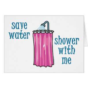 Shower with Me - Save Water
