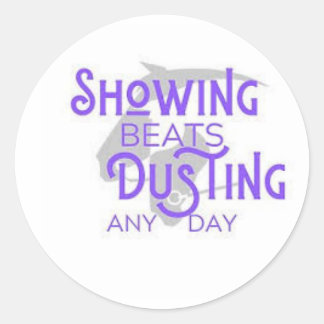 Showing Beats Dusting  Classic Round Sticker