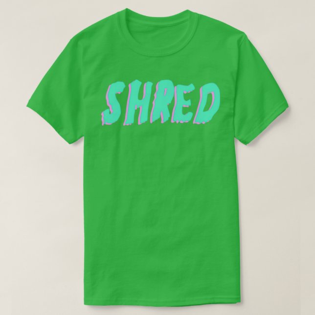 SHRED 1 T-Shirt (Design Front)