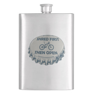 Shred First Then Open Mountain Biking Hip Flask