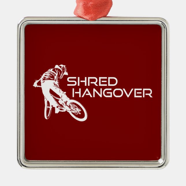 Shred Hangover Arizona Mountain Biking Metal Tree Decoration (Front)